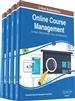 Online Course Management: Concepts, Methodologies, Tools, and Applications