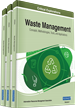 Waste Management: Concepts, Methodologies, Tools, and Applications