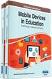 Mobile Devices in Education: Breakthroughs in Research and Practice