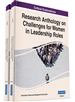 Research Anthology on Challenges for Women in Leadership Roles