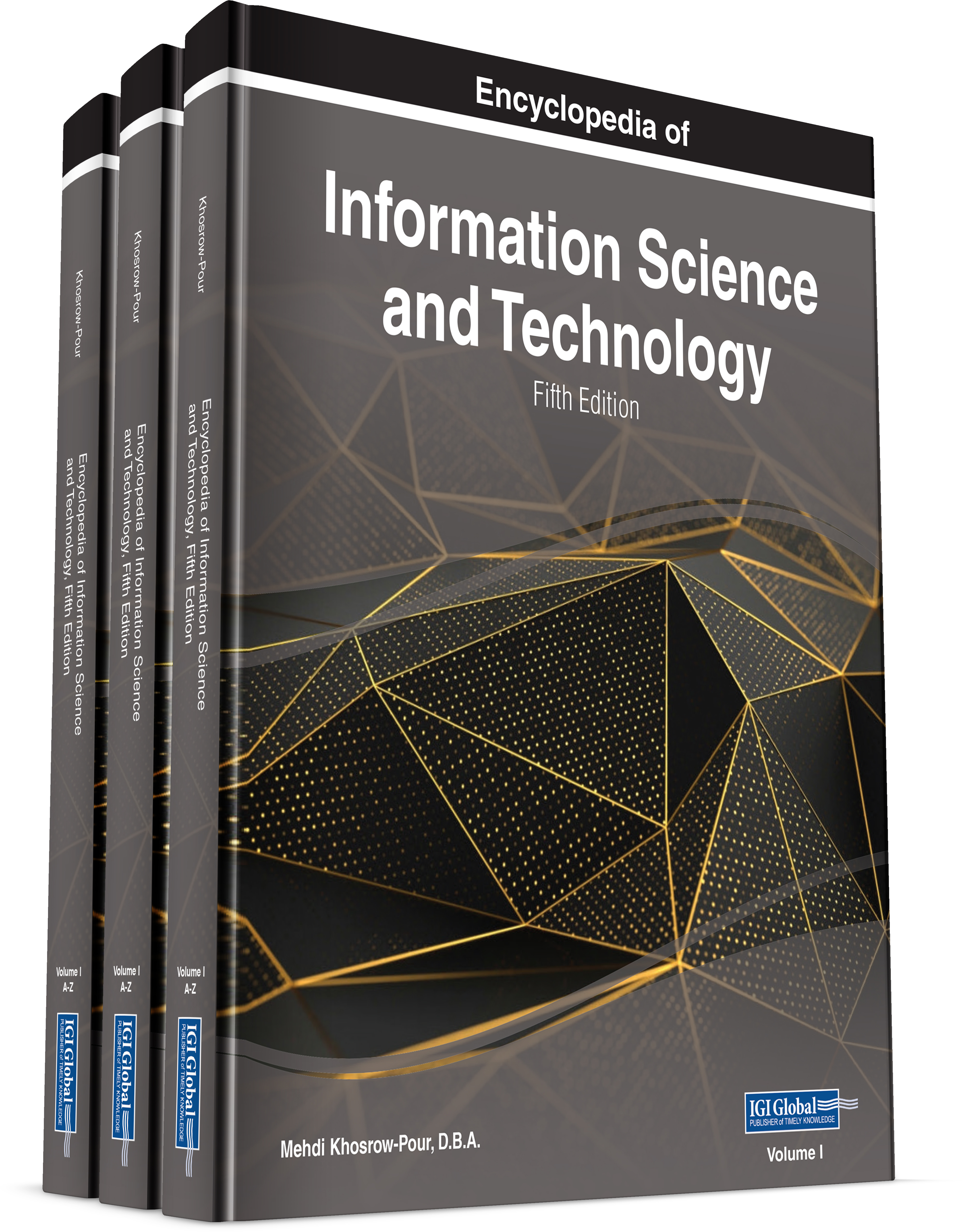 Encyclopedia of Information Science and Technology, Fifth Edition